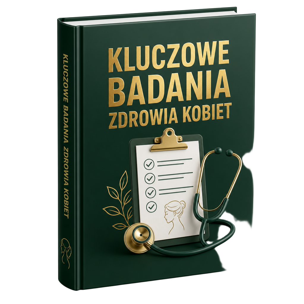 Kluczowe Badania Zdrowia Kobiet